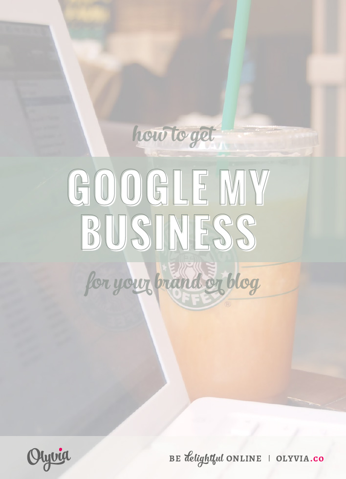 How To Get Google My Business For Your Brand or Blog