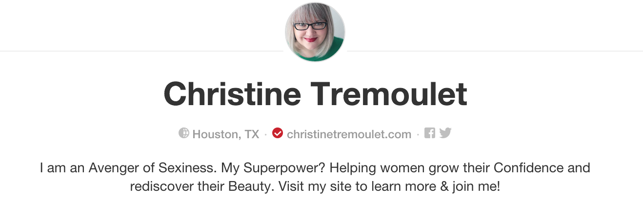 Christine Tremoulet has a fabulous Pinterest description!