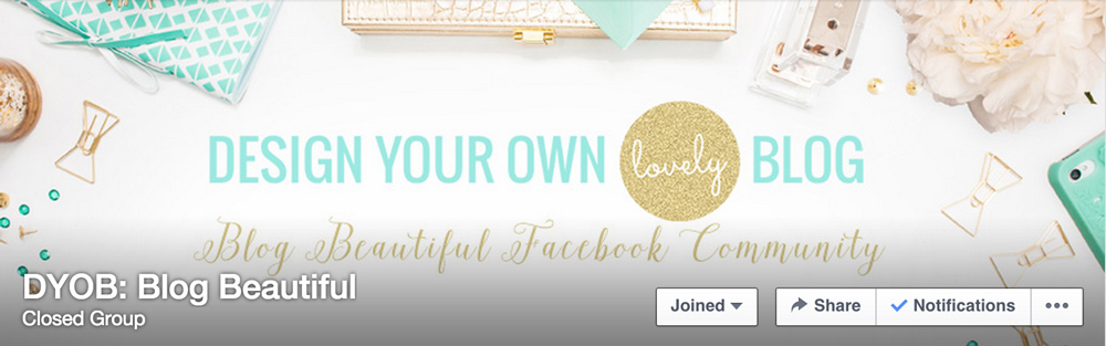 Design Your Own Lovely Blog: Blog Beautiful Facebook Group
