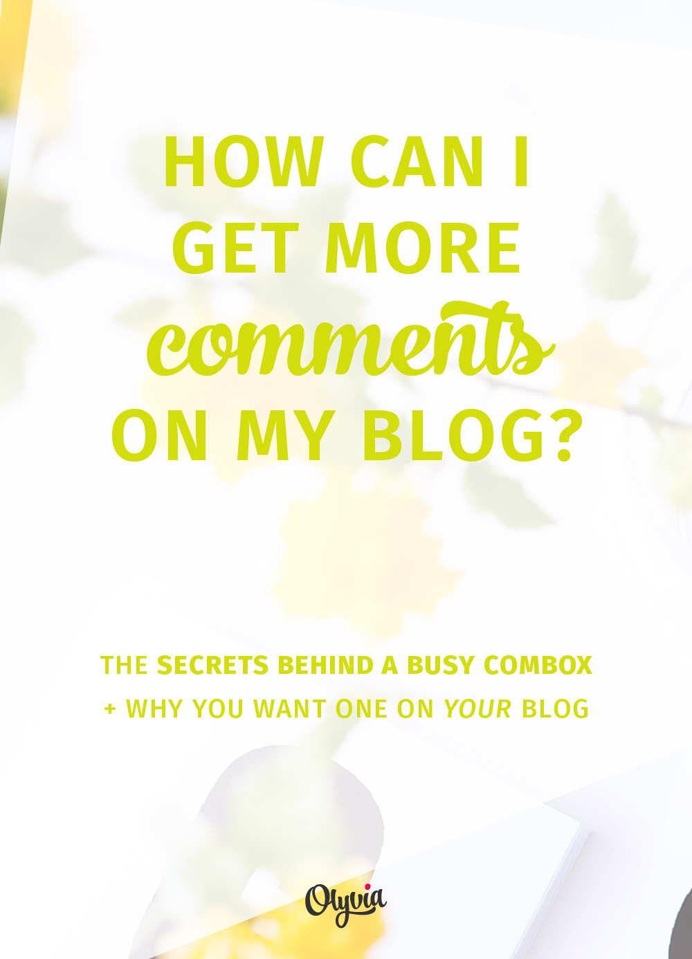 How do I get more blog comments? Here are 5 secrets behind a busy combox + why you want one on your blog.