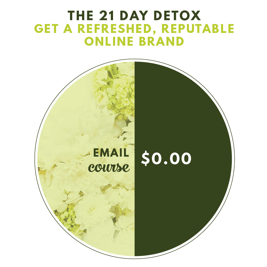 21 Day Brand Impressions Detox: Get a refreshed, reputable online brand -- an email course by Olyvia.co