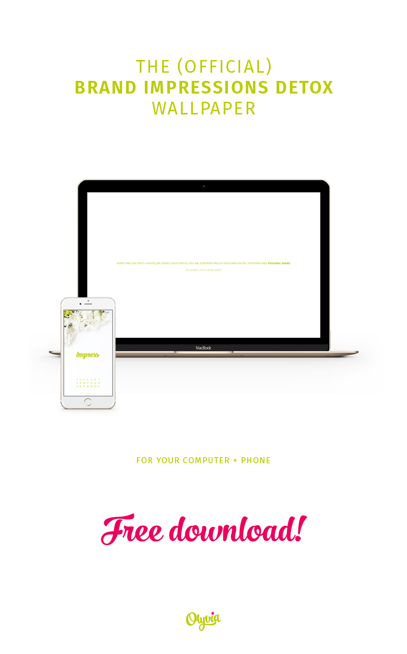 Free desktop + iphone wallpaper download for the Brand Impressions Detox challenge @ Olyvia.co