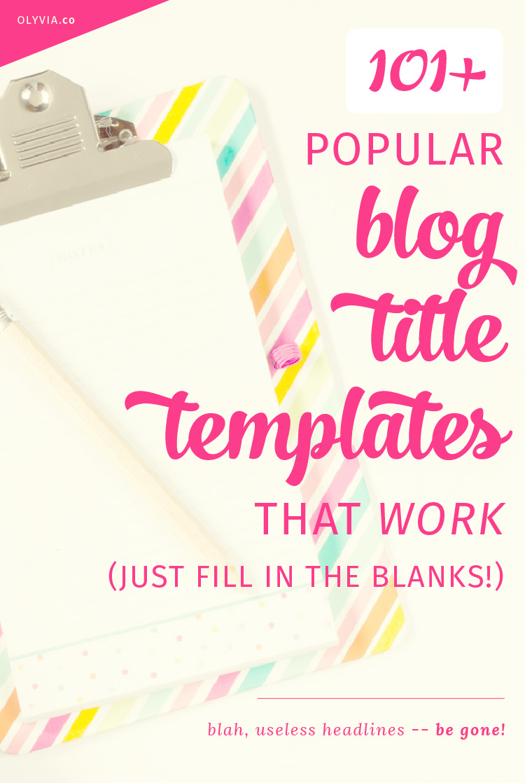 Finding great blog title ideas (and then writing one that is attention-grabbing and actually works in getting people to click) is hard! Instead of stressing, use these 101+ free blog title templates -- just fill in the blanks and voila: catchy headlines! (This post also comes with a printable booklet for free download!)