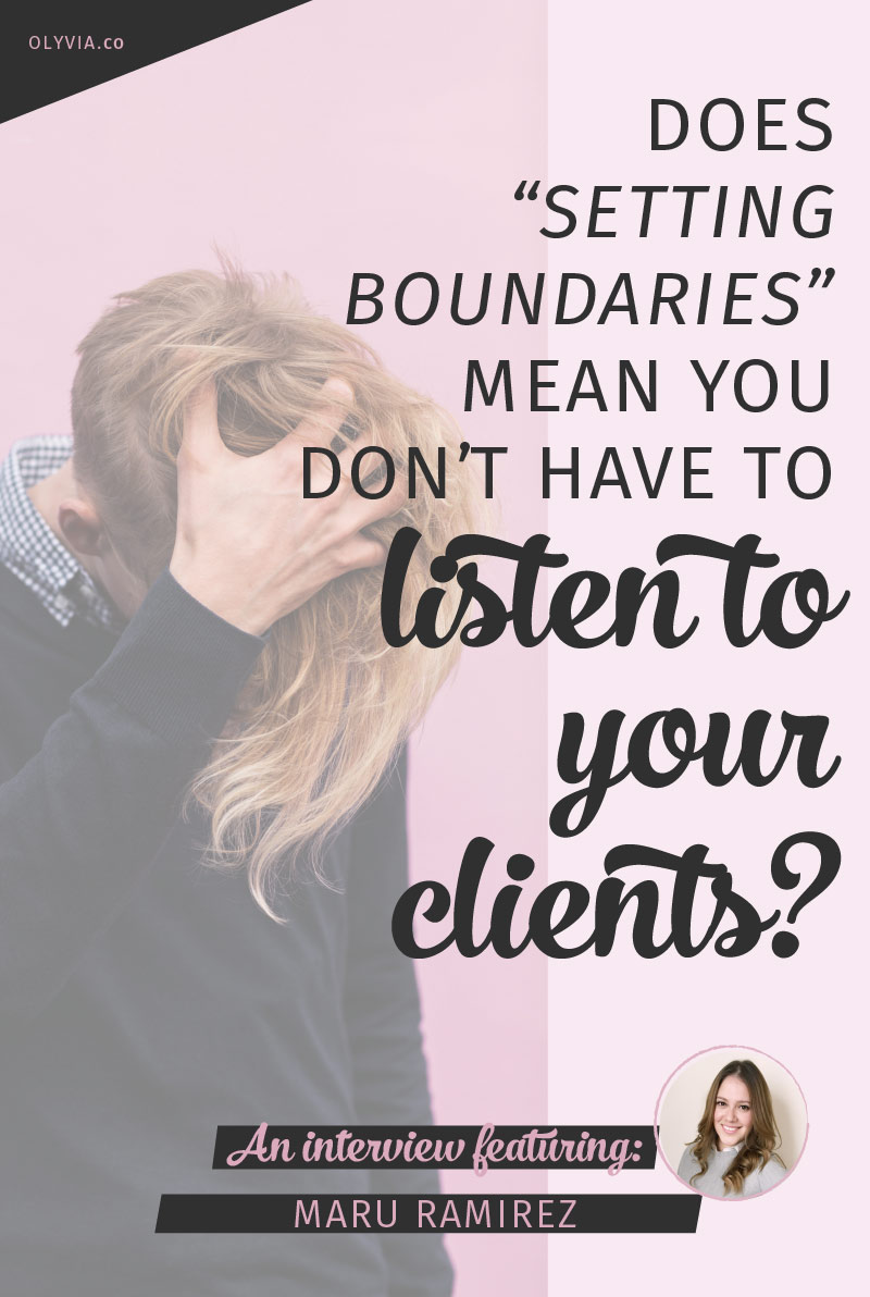 Can you set boundaries in biz and still listen to your clients? Or does being a small business owner mean you get to run things your way, all the time?